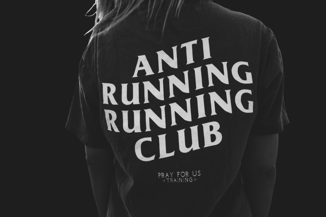 ANTI RUNNING RUN CLUB T